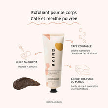 Load image into Gallery viewer, Exfoliant Hydratant pour le corps -BKIND- Moisturizing body scrub
